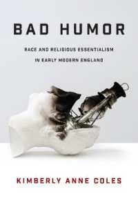 Bad Humor : Race and Religious Essentialism in Early Modern England