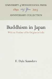 Buddhism in Japan : With an Outline of Its Origins in India (Anniversary Collection)