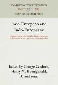 Indo-European and Indo-Europeans : Papers Presented at the Third Indo-European Conference at the University of Pennsylvania (Anniversary Collection)