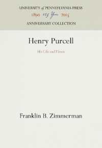 Henry Purcell : His Life and Times (Anniversary Collection)
