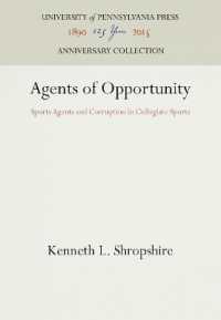 Agents of Opportunity : Sports Agents and Corruption in Collegiate Sports (Anniversary Collection)