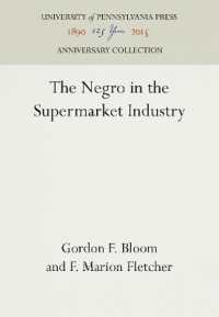 The Negro in the Supermarket Industry (Anniversary Collection)