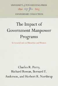 The Impact of Government Manpower Programs : In General and on Minorities and Women (Anniversary Collection)
