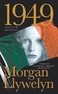 1949 : A Novel of the Irish Free State （Reprint）