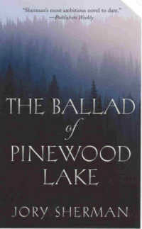 The Ballad of Pinewood Lake （Reprint）