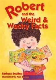 Robert and the Weird and Wacky Facts (Robert Books)
