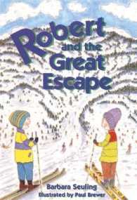 Robert and the Great Escape (Robert Books)