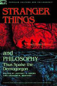 Stranger Things and Philosophy : Thus Spake the Demogorgon (Popular Culture and Philosophy)