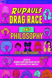 RuPaul's Drag Race and Philosophy : Sissy That Thought (Popular Culture and Philosophy)