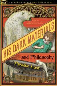 His Dark Materials and Philosophy (Popular Culture and Philosophy)