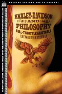 Harley-Davidson and Philosophy : Full-Throttle Aristotle (Popular Culture and Philosophy)