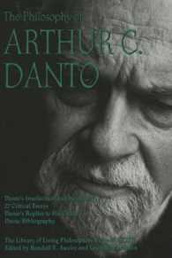 The Philosophy of Arthur C. Danto (Library of Living Philosophers)