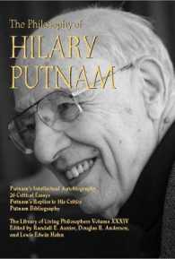 The Philosophy of Hilary Putnam (Library of Living Philosophers)