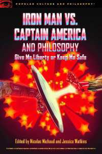Iron Man vs. Captain America and Philosophy (Popular Culture and Philosophy)