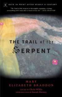 The Trail of the Serpent (Modern Library Classics")
