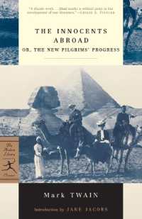 The Innocents Abroad: Or, the New Pilgrims' Progress (Modern Library Classics")