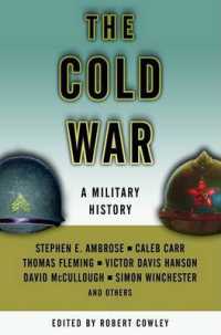 The Cold War : A Military History