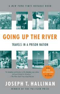 Going Up the River : Travels in a Prison Nation