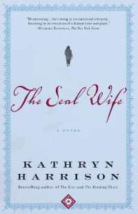 The Seal Wife : A Novel