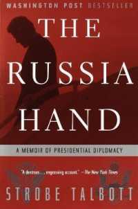 The Russia Hand : A Memoir of Presidential Diplomacy