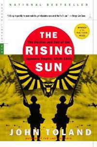 トーランド『大日本帝国の興亡』（復刊）<br>The Rising Sun : The Decline and Fall of the Japanese Empire, 1936-1945 (Modern Library War)