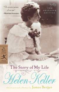 The Story of My Life : The Restored Edition (Modern Library Classics)
