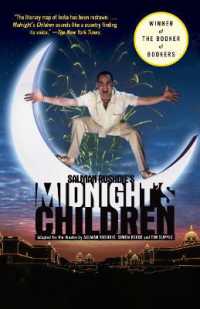 ラシュディー「真夜中の子供たち」戯曲版（ラシュディー自身による脚色）<br>Salman Rushdie's Midnight's Children : Adapted for the Theatre by Salman Rushdie, Simon Reade and Tim Supple