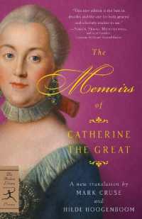 The Memoirs of Catherine the Great (Modern Library Classics)