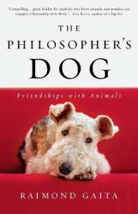 哲学者の犬：動物との友情<br>The Philosopher's Dog : Friendships with Animals