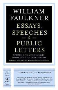 フォークナー評論・演説・公式書簡集（新訂増補版）<br>Essays, Speeches & Public Letters (Modern Library Classics)