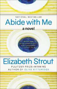 Abide with Me : A Novel