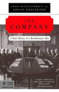 The Company : A Short History of a Revolutionary Idea (Modern Library Chronicles)