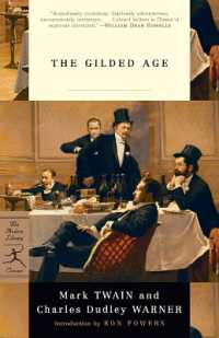 The Gilded Age (Modern Library Classics")