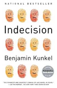 Indecision : A Novel