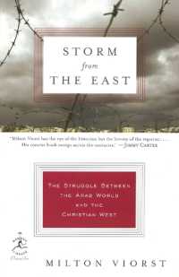 Storm from the East : The Struggle between the Arab World and the Christian West (Modern Library Chronicles)