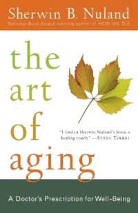 The Art of Aging : A Doctor's Prescription for Well-Being