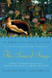 The Song of Songs : The World's First Great Love Poem (Modern Library Classics)