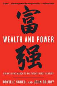 Wealth and Power : China's Long March to the Twenty-first Century