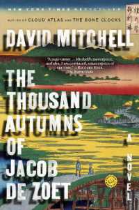 The Thousand Autumns of Jacob de Zoet : A Novel
