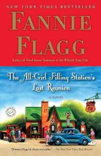 The All-Girl Filling Station's Last Reunion : A Novel