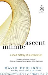 Infinite Ascent : A Short History of Mathematics (Modern Library Chronicles)