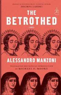アレッサンドロ・マンゾーニ『いいなづけ』（英訳）<br>The Betrothed : A Novel