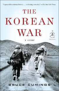 ブル－ス・カミングス『朝鮮戦争論－忘れられたジェノサイド』（原書）<br>The Korean War : A History (Modern Library Chronicles)