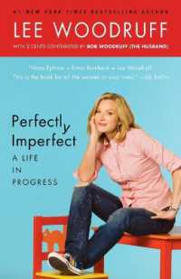 Perfectly Imperfect : A Life in Progress -- Paperback / softback