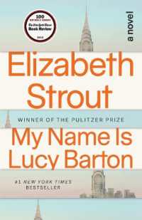 My Name Is Lucy Barton : A Novel
