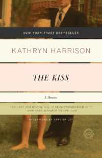 The Kiss : A Memoir