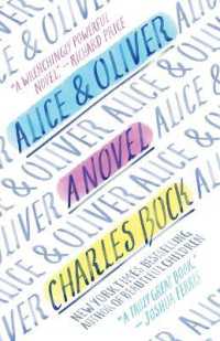 Alice & Oliver : A Novel