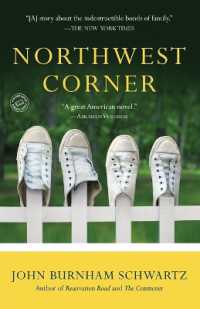 Northwest Corner : A Novel