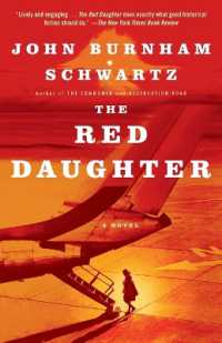 The Red Daughter : A Novel