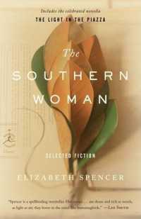 The Southern Woman : Selected Fiction (Modern Library Classics) （Reprint）